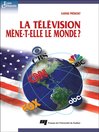 La télévision mène-t-elle le monde? eBook